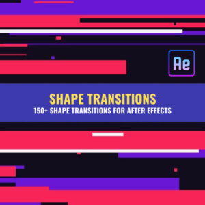 150+ Shape Transitions For After Effects
