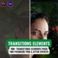 700+ Transition Elements For Premiere Pro & After Effects